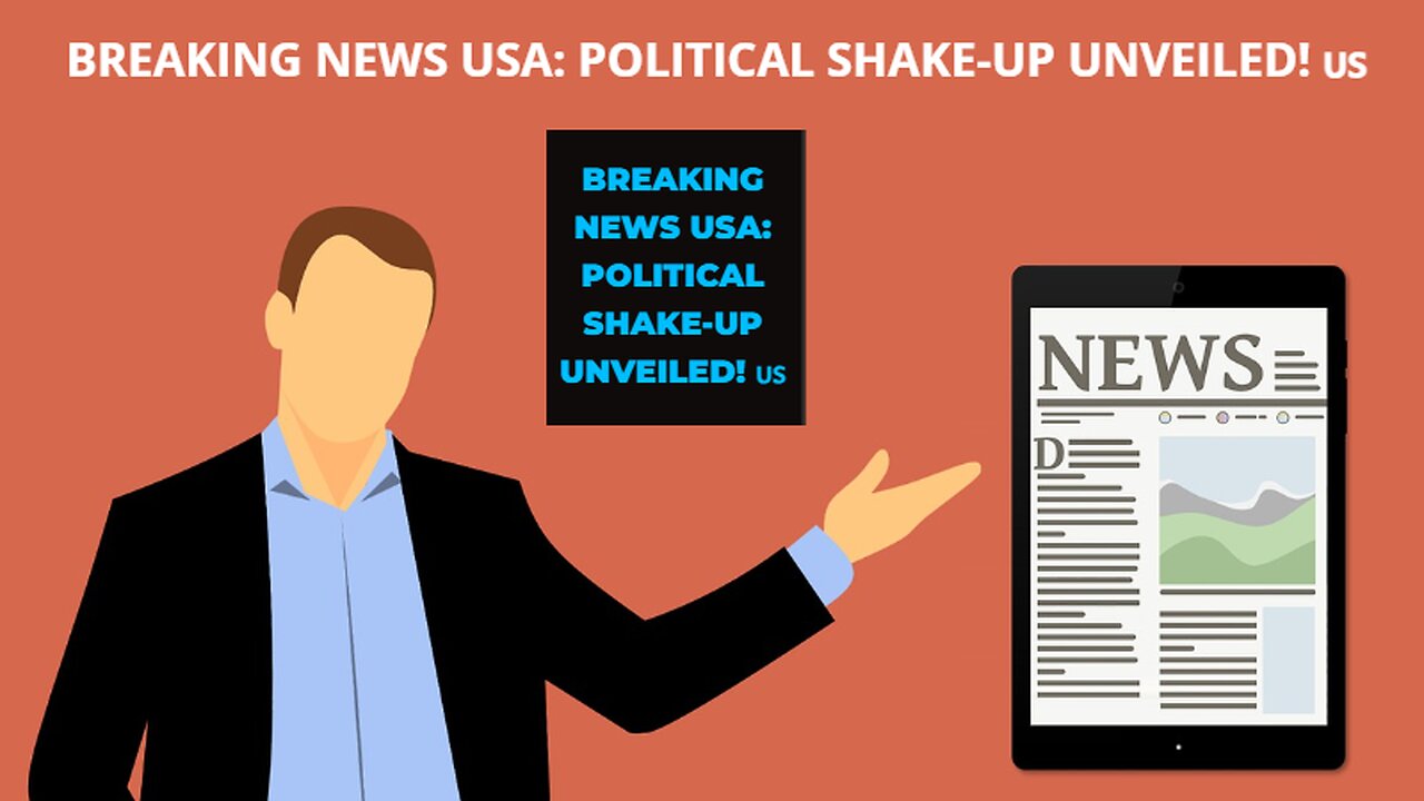 Breaking News USA: Political Shake-Up Unveiled! 🇺🇸
