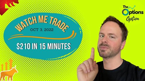 Watch Me Trade: +$210 in 15 min