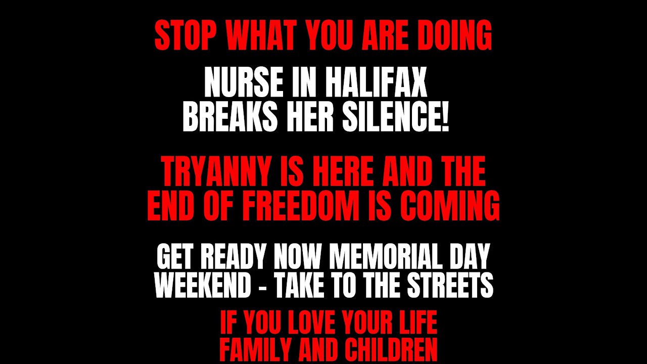 NURSE IN HALIFAX BREAKS HER SILENCE!