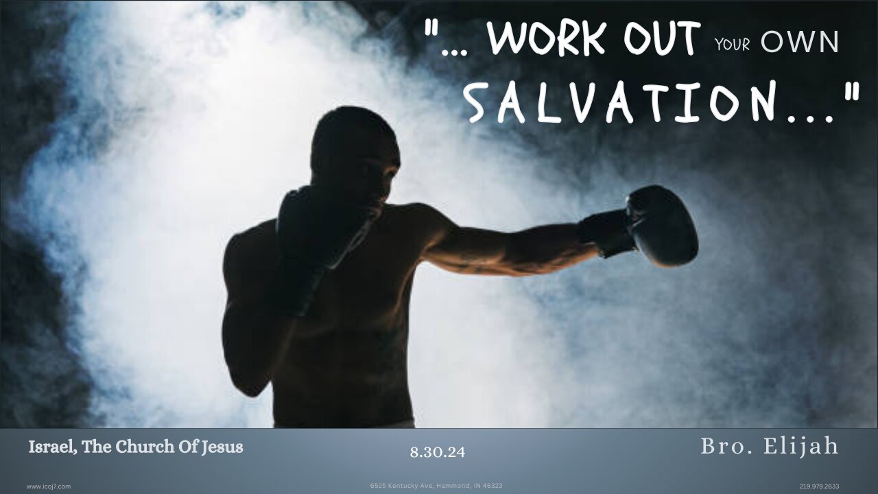 “... WORK OUT YOUR OWN SALVATION...”