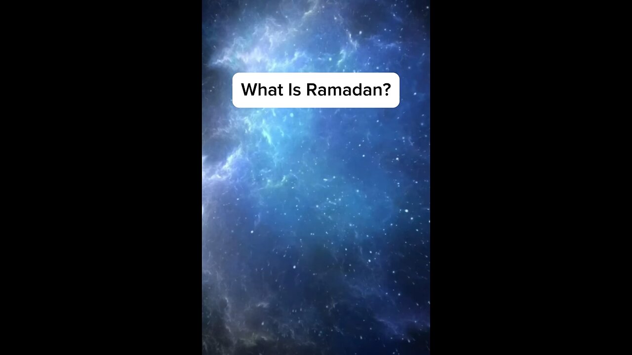 What Is Ramadan?