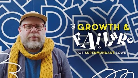 Rob Supermundane Lowe Failure and Growth