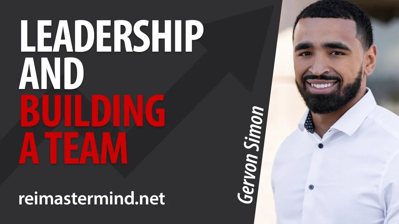 Leadership and Building a Team with Gervon Simon