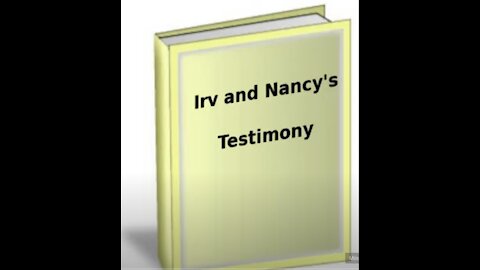 Irv and Nancys Testimony Audio Book