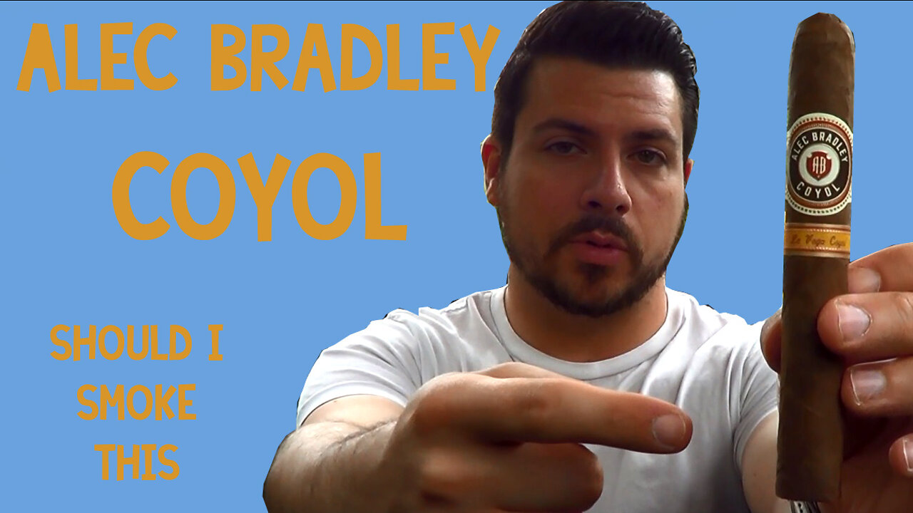 60 SECOND CIGAR REVIEW - Alec Bradley Coyol