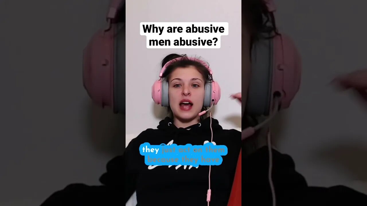 Leah Gotti explains why abusive men are abusive