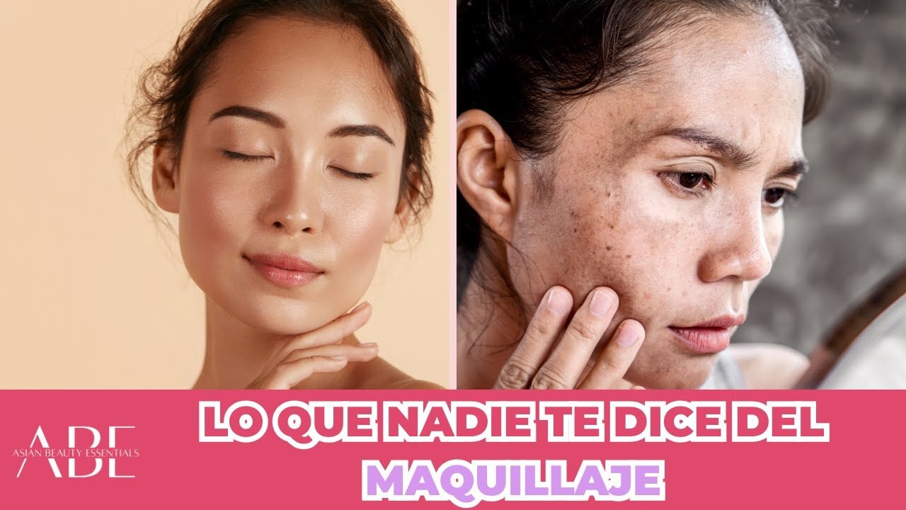 La VERDAD sobre el MAQUILLAJE ¿Realmente daña tu piel? 😱🔍