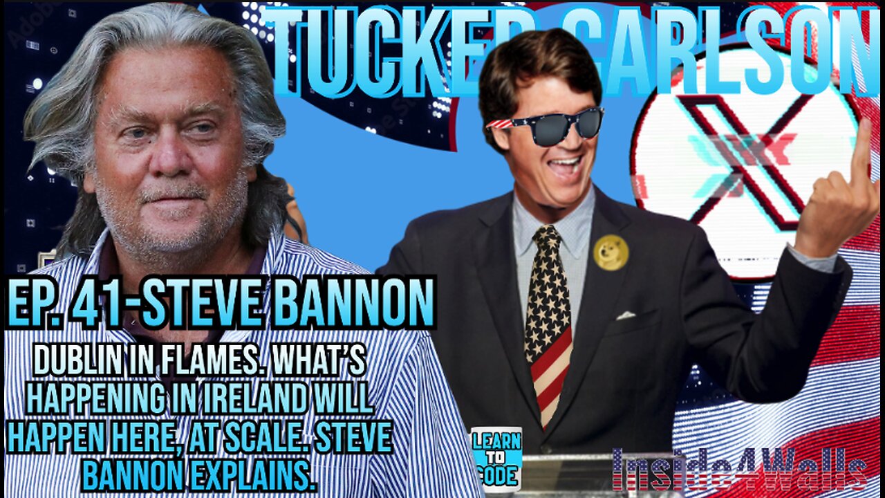 Tucker On X-Ep.41-Steve Bannon