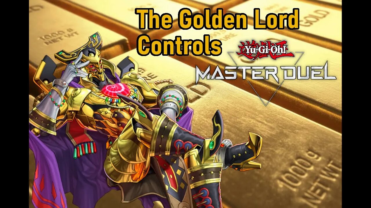 Lord of Gold! Eldlich Controls The Meta! - Yugioh Master Duel Commentary