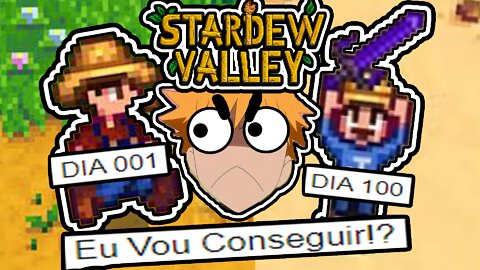 Tentando jogar 100 dias no Stardew valley - Parte 1