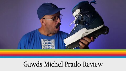 Gawds Michel Prado Review // Patins Aggressive