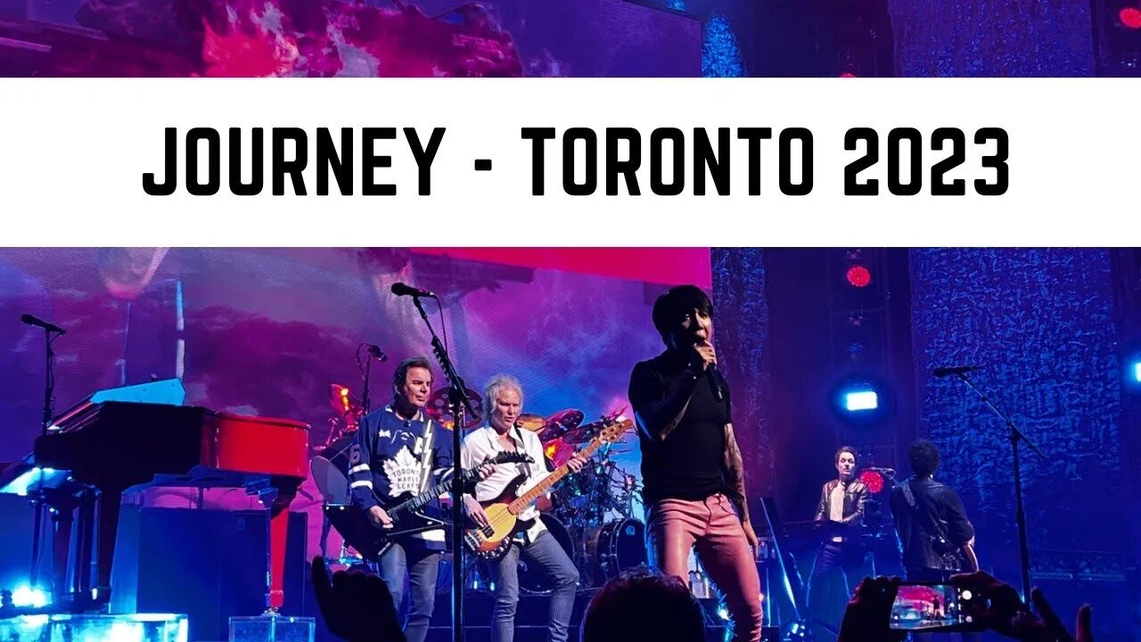 Journey - Faithfully - Live Toronto 2023