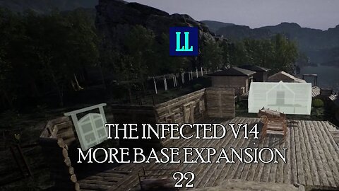 The Infected V14 Episode 22 More Base Expansion