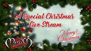 A [RANDOM] SPECIAL CHRISTMAS LIVE STREAM