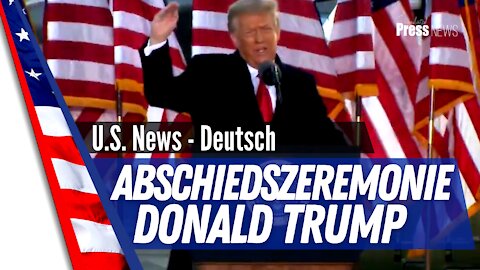 Abschiedszeremonie vom scheidenden Präsidenten Donald Trump