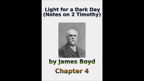 Light for a Dark Day, Notes on 2 Timothy, Chapter 4