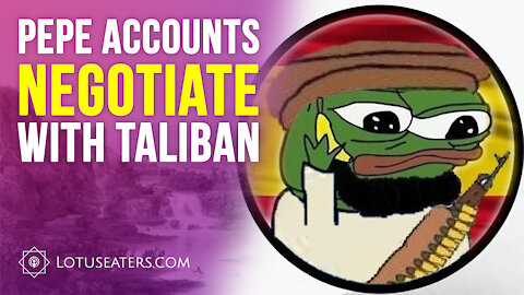 Spanish Pepe Negotiates with Taliban