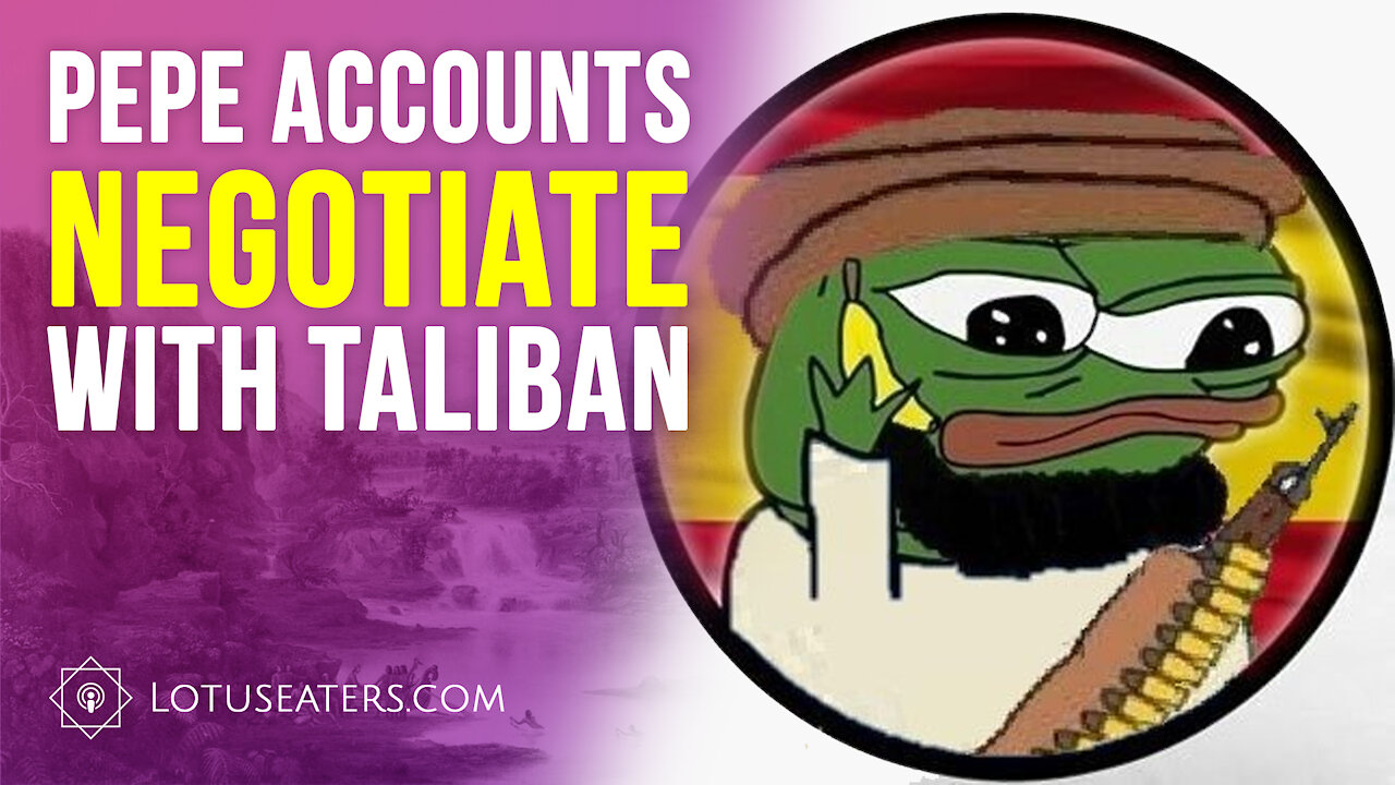 Spanish Pepe Negotiates with Taliban