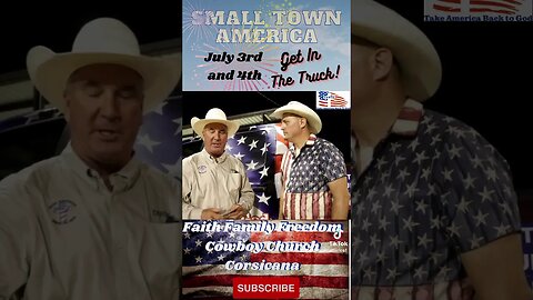 Faith Family Freedom Fireworks and Fun Small Town America Join Us subscribe smalltown-america.org