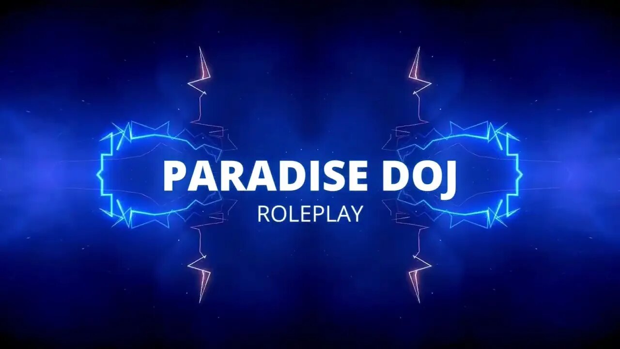 Paradise DOJ Roleplay | How To #1 | How to create a Character and Get Started In Our Server.