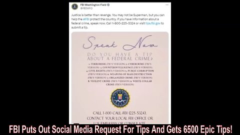 FBI Puts Out Social Media Request For Tips And Gets 6500 Epic Tips!