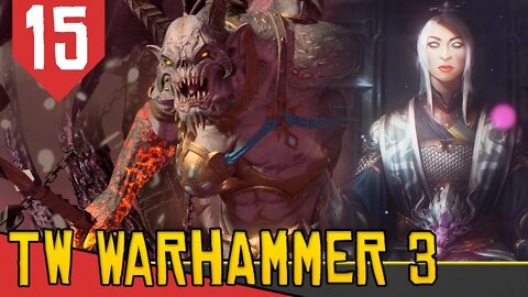 Invasão no PALACIO do DEUS DA SACANAGEM - Total War Warhammer 3 Cathay #15[Gameplay Português PT-BR]