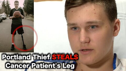 Criminals STEAL Prosthetic Leg From Kid With Cancer