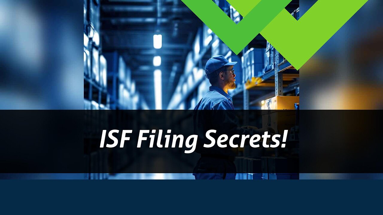 Mastering the Art of ISF Filing: Tips for Success and Compliance