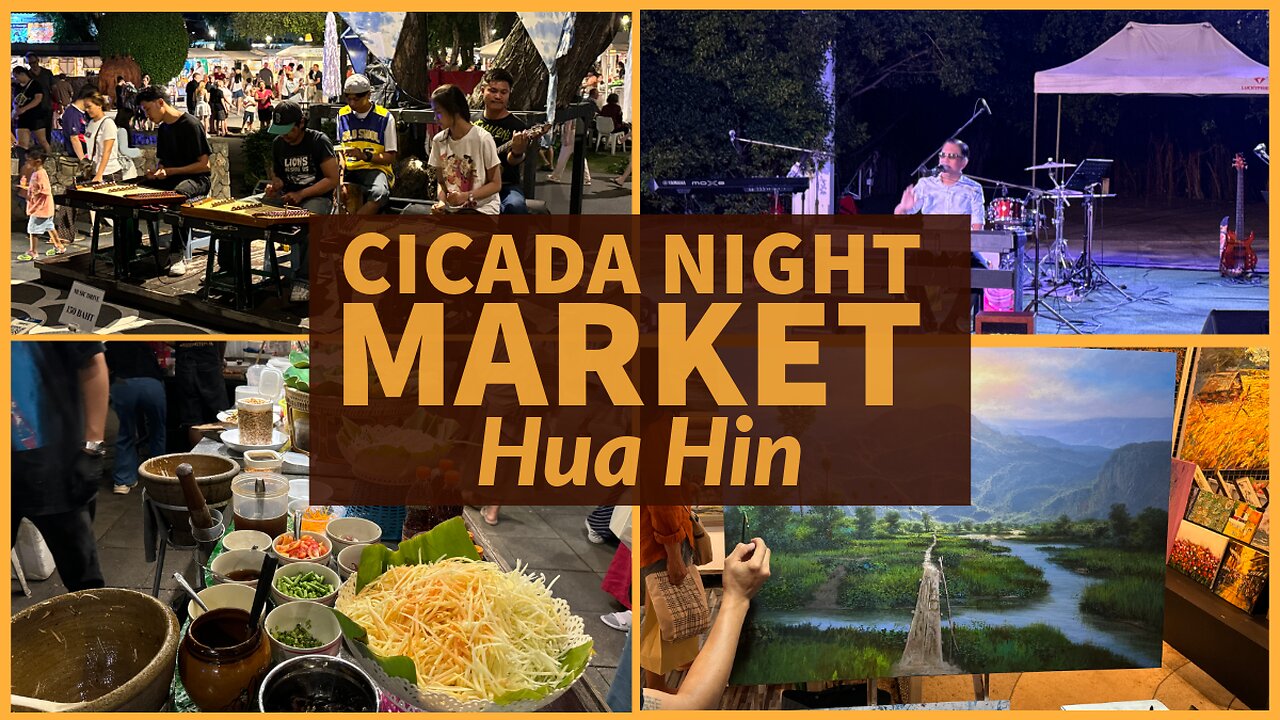 Cicada Night Market - Food, Crafts, Music & More - Hua Hin Thailand 2024