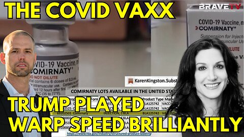 Brave TV - Ep 1825 - How Trump and Warp Speed DESTROY Pfizer in Court with Karen Kingston
