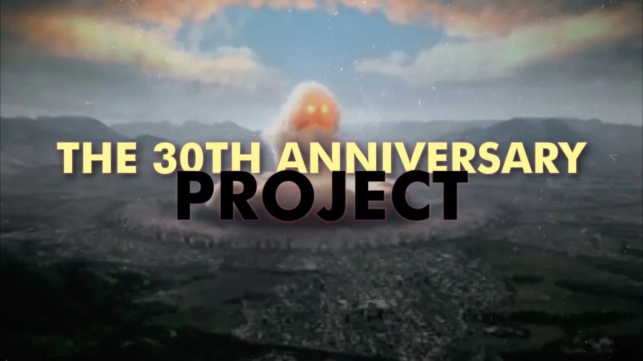 The 30th Anniversary Project