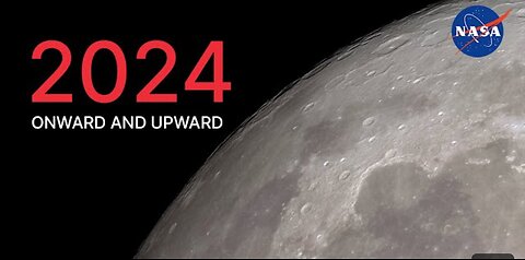 Nasa 2024: Onward and Upward