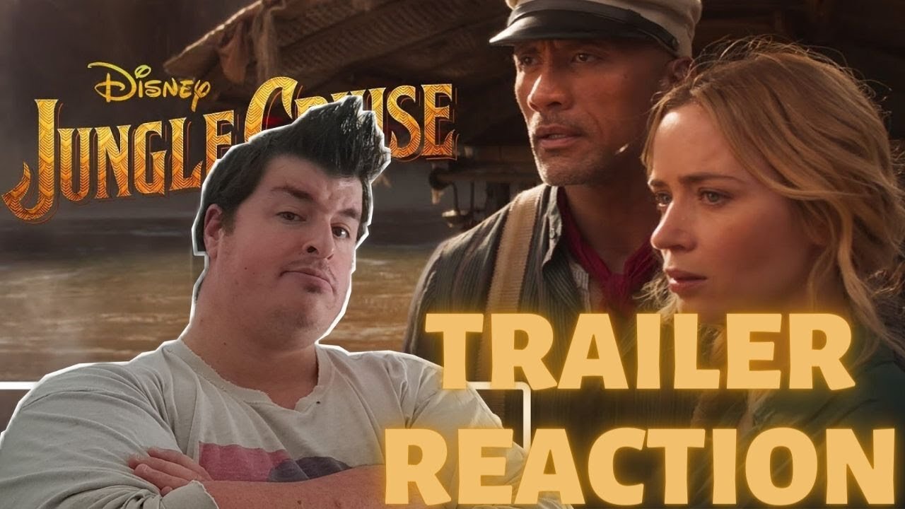 Disney's Jungle Cruise - Official Trailer #2 Reaction