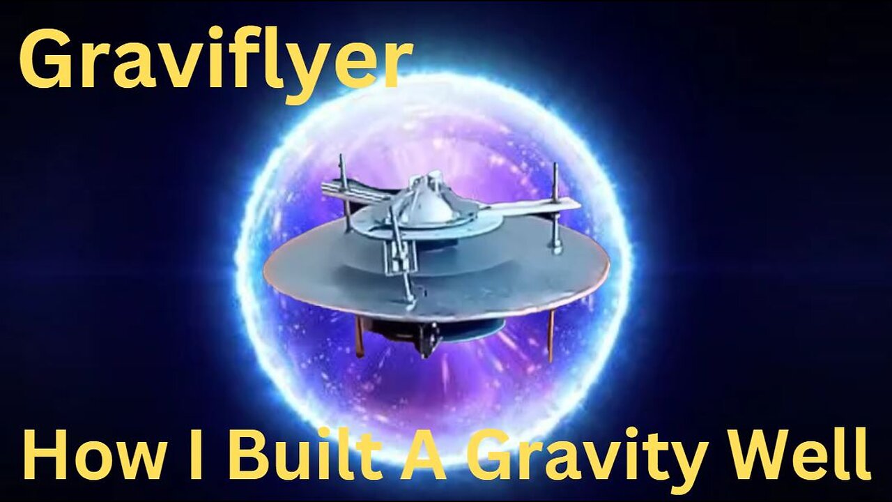 Graviflyer "Gravity Well"