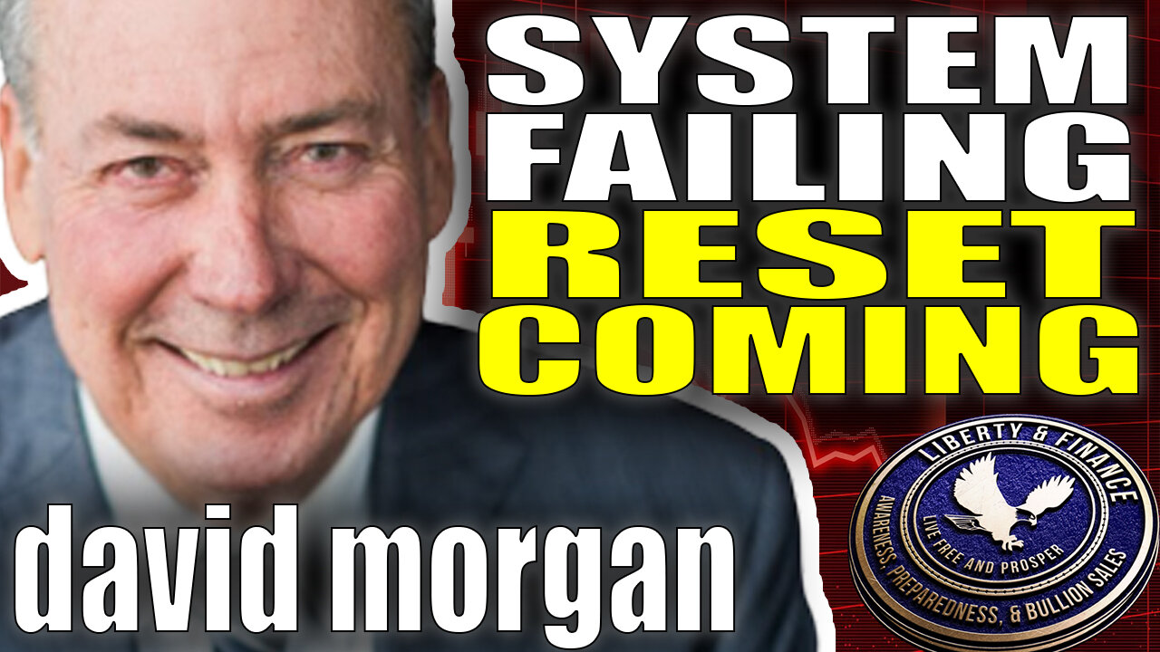 System Failing - Reset Coming | David Morgan