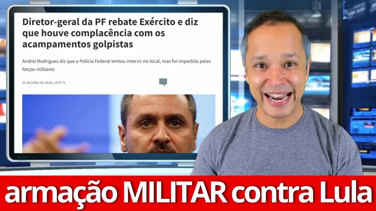 A ARMAÇÃO MILITAR contra Lula