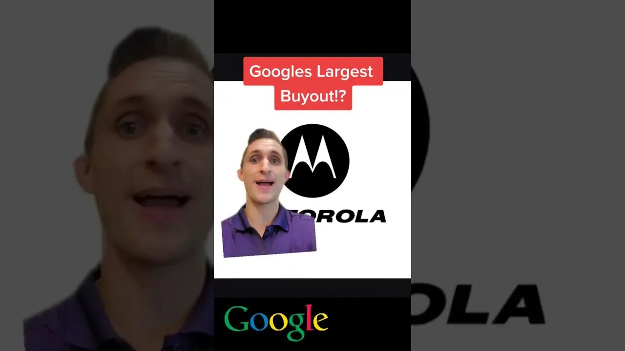 Googles Largest Acquisition