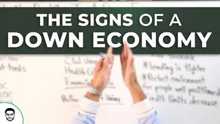 The Signs of a Down Economy