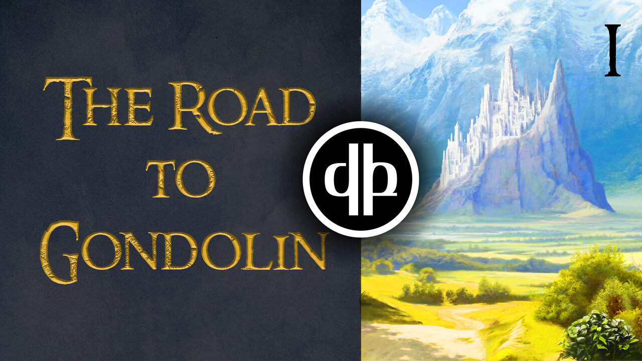 The Road to Gondolin I - Introduction