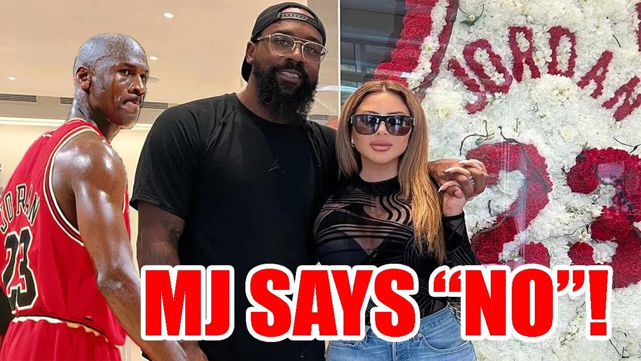 Michael Jordan publicly REJECTS his son's, Marcus Jordan, relationship with Larsa Pippen!