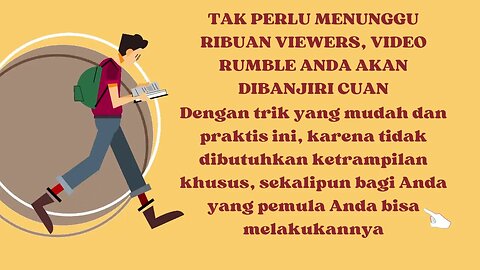 TAK PERLU MENUNGGU RIBUAN VIEWERS, VIDEO RUMBLE ANDA AKAN DIBANJIRI CUAN