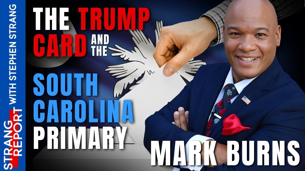 The Trump Card with Pastor Mark Burns on the Strang Report