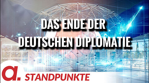 Das Ende der deutschen Diplomatie | Von Tom J. Wellbrock