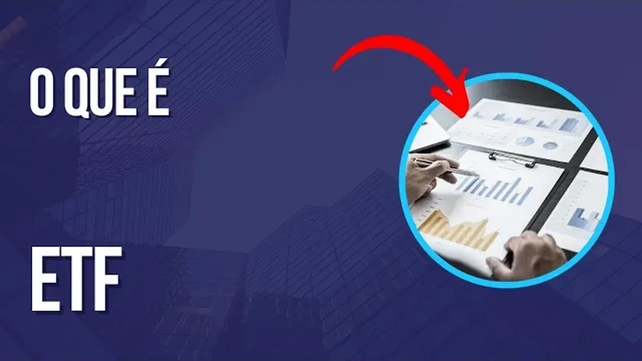 O que é o ETF