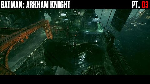 Batman: Arkham Knight Playthrough Part 03 | Xbox Series X