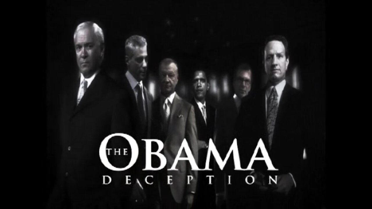 The Obama Deception (With Extras)