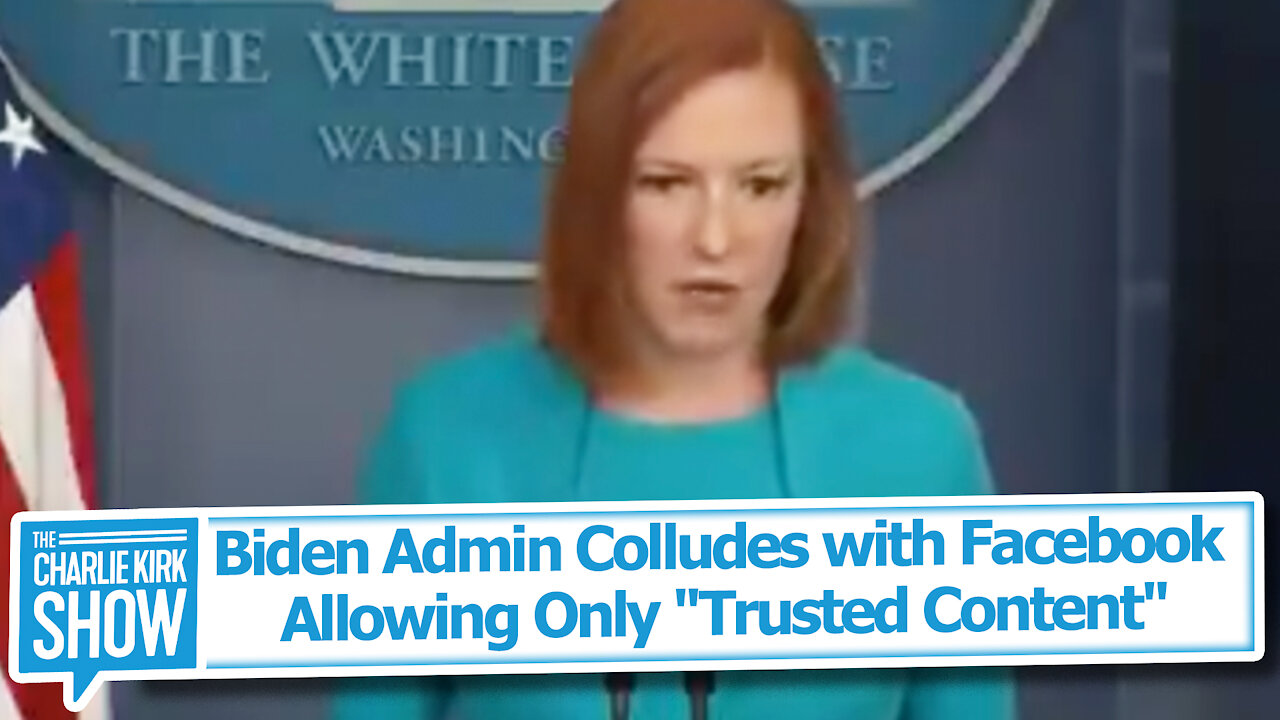 Biden Admin Colludes with Facebook — Allowing Only "Trusted Content"