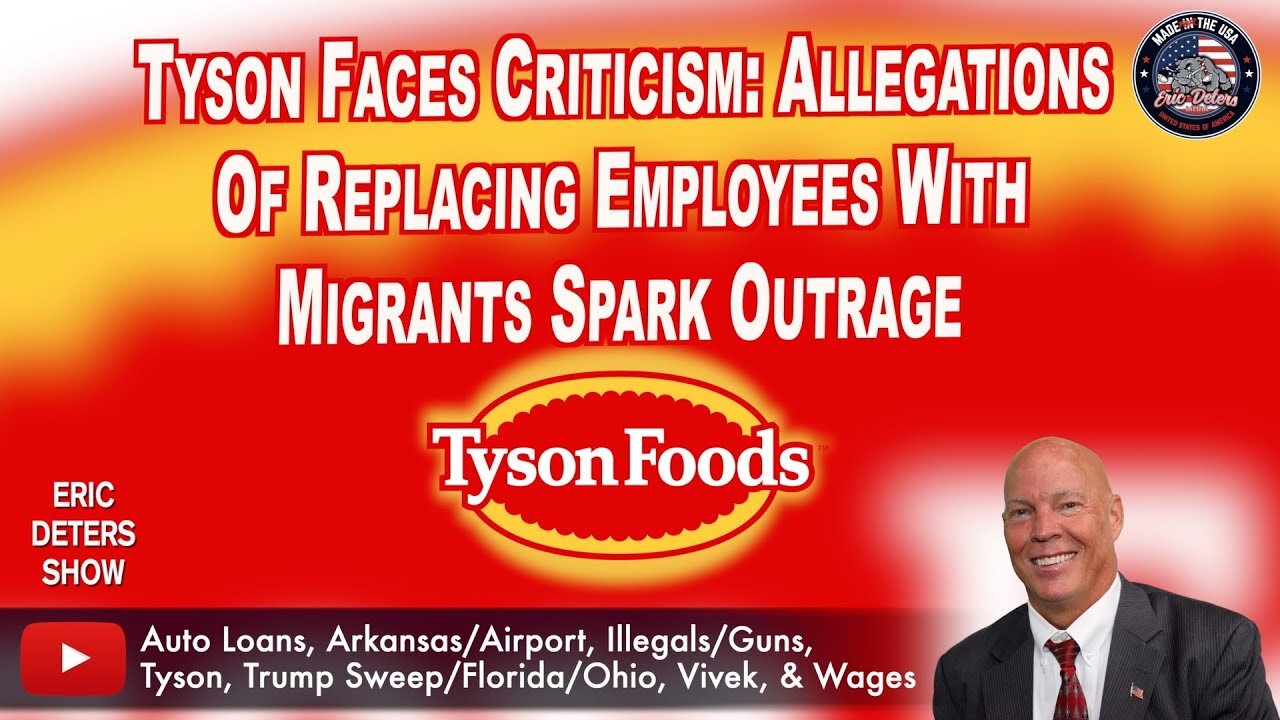 Tyson Faces Criticism: Allegations Of Replacing Employees With Migrants Sparks Outrage