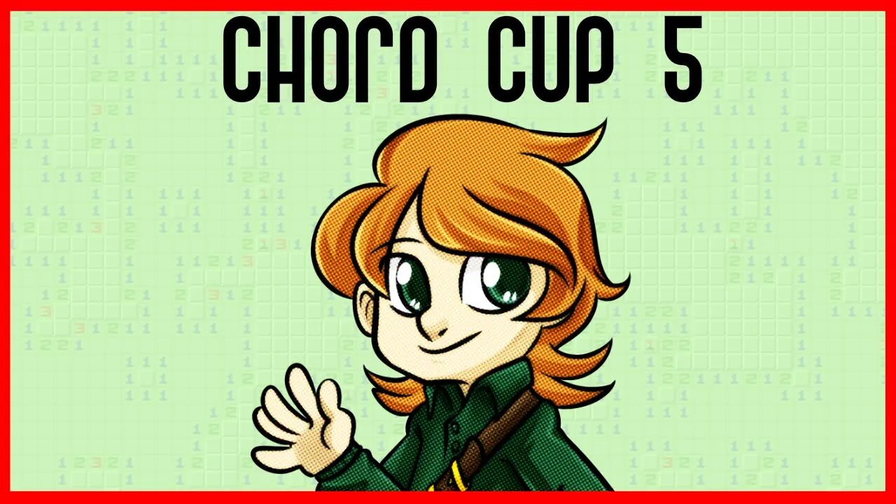 Minesweeper Tournament Time! [Chord Cup 5]