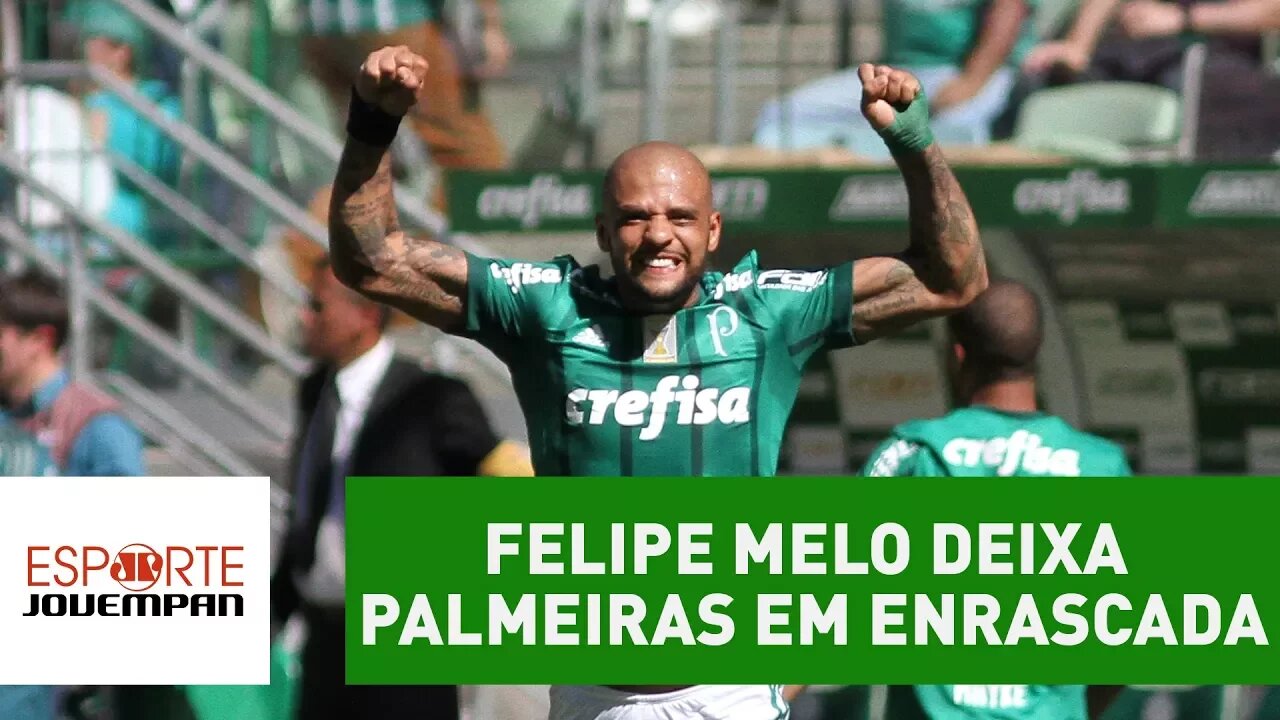 FELIPE MELO deixa Palmeiras em ENRASCADA! ENTENDA!